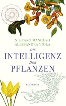 Die intelligenz der pflanzen - die,