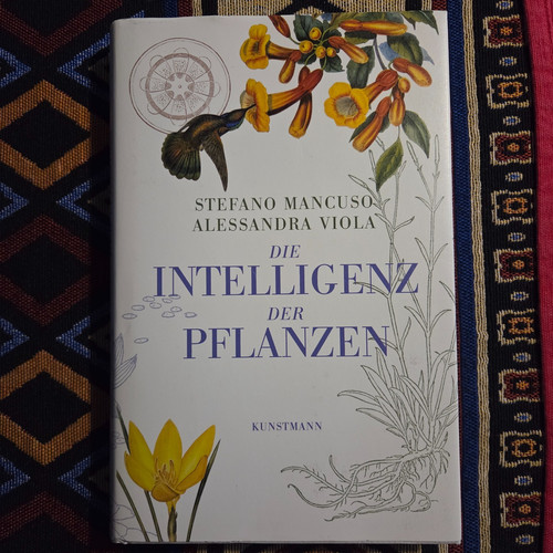 Die intelligenz der pflanzen - intelligenz,